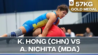 Gold Medal • WW 57Kg • Kexin HONG (CHN) vs. Anastasia NICHITA (MDA)