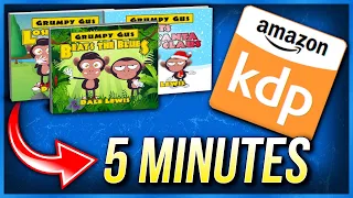 How to Self Publish a Children’s Book on Amazon in 5 Minutes