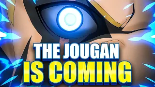 The JOUGAN Is Coming SOON  | Boruto Two Blue Vortex Theory #boruto  #anime #manga