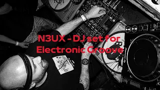 N3UX - DJ set for Electronic Groove