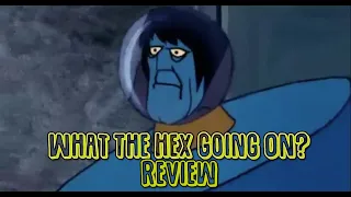 What The Hex Going On? 💀 Planet Scooby Reviews