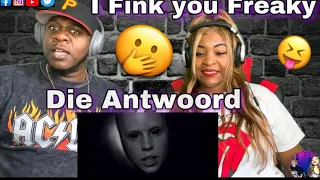 This Beat Is Dope!! DIE ANTWOORD “I FINK U FREEKY” (Reaction)