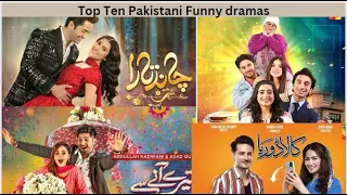 TOP Ten Pakistani Funny dramas#pakistaniactres#humtum#tereaanyse#chandtara#Sounochanda#chupkechupke