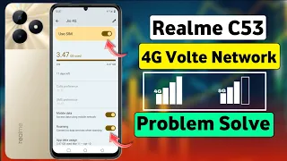 How To Fix 4G Volte Network Problem Realme C53 | Realme C53 4G Volte Network Problem | HM Technical