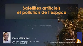 07/10/20 - Satellites artificiels et pollution de l’espace