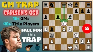 Chess Trap 55 (GM Trap in Carlsen's QGD)