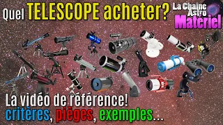 Quel télescope acheter? Critères, Pièges et 56 références...