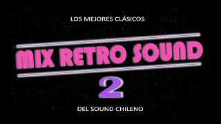 Mix Retro Sound 2 (Karaoke) - Ariel Aqueveque / Karaokes Chile TV