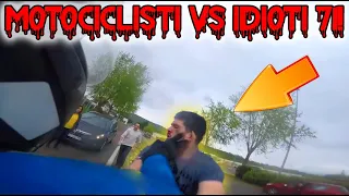 MOTOCICLISTI VS IDIOTI 71! BATAIE IN STRADA!