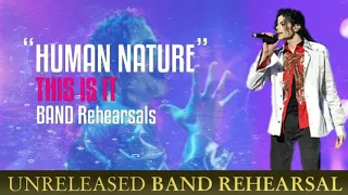 Michael Jackson - Human Nature | Band Rehearsals (This Is It)