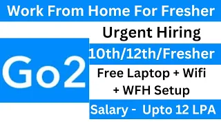 Go2 Company | Work From Home Jobs 2024 | Part Time Jobs From Home | Online Job At Home | Remote Jobs