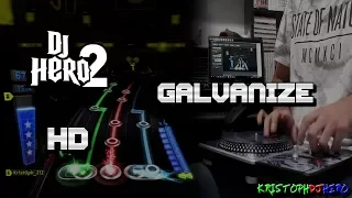 DJ Hero 2 - Galvanize 100% FC (Expert) HD