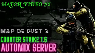 Counter Strike 1.6 Match 5 | Counter Strike 1.6 Gameplay | Counter Strike 1.6 Highlights