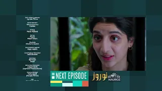 Nauroz | Episode 12 | Teaser| Presented By Mezan | Mawra Hocane | Green TV Entertainment