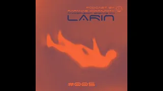 L ∆ R I N #005 Podcast Rapanas Community (Atmospheric Breaks mix) (de Sazzi) @MusicFrisson