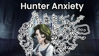How to deal with Hunter Anxiety || Hydra Hunter - Identity V