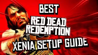How To Setup Red Dead Redemption 1 On Xenia!