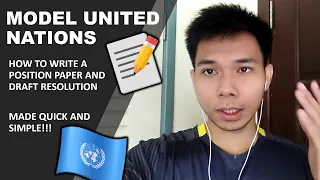 Model United Nations (MUN)🇺🇳, How to Write a Position Paper and Draft Resolution