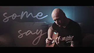 Nea - Some Say (Fingerstyle Guitar)