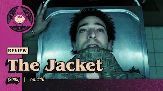 The Jacket (2005) - Movie Review - Creature Comforts - Episode #10