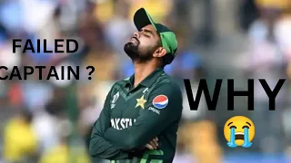 IS BABAR AZAM A FAILED CAPTAIN😓😭OR NOT?|WHYY 😲😭|