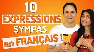 10 EXPRESSIONS FRANÇAISES COURANTES | Vocabulaire français