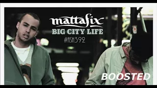 Mattafix - Big city life [BASS BOOSTED] HQ