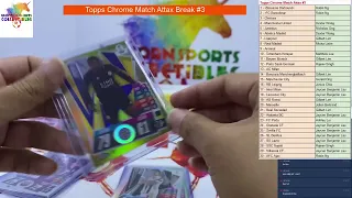 Topps Chrome Match Attax Break #3