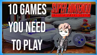 10 Games On The Super Nintendo [SNES] You Need To Play - The Collector