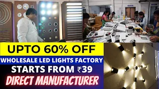 Biggest LED Lights Factory in Hyderabad, Best Quality LED Lights Manufacturing, Low Cost LED Lights