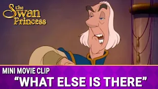 What Else Is There? | Mini Movie | The Swan Princess