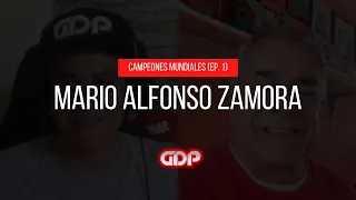 Campeones mundiales: Alfonso Zamora (Ep. 1)