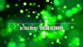 (From Peaky Blinders Soundtrack S6E4)In This Heart - SINEAD OCONNOR