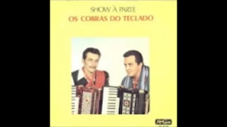 Os Cobras do Teclado - Caborteira - a Pedido