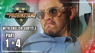 FPJ's Ang Probinsyano | Episode 1609 (1/4) | April 11, 2022 (w/ English Subs)