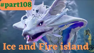Battle through the heavens flame emperor part108 | ice and fire island