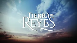 Tierra de Reyes Capitulo 1 Parte 1