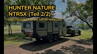 Der neue Hunter Nature NTR-5X (Teil 2) - So sieht er von innen aus. Caravan Salon 2023