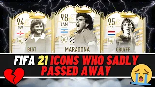 EVERY FIFA ICON WHO SADLY DIED || FT Diego Maradona, Johan Cruyff, George Best & More...