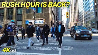 Rush Hour Returns to the Financial District? Toronto Walk (Mar 10, 22)