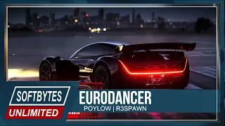 POYLOW | R3SPAWN - Eurodancer