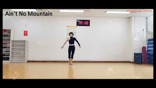 👢Ain't No Mountain Linedance