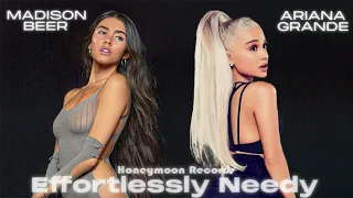 "effortlessly needy" | Ariana Grande & Madison Beer (Mashup)