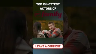 Top 10 Hottest Actors On GAC Family #shorts