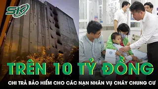 Trong Vụ Cháy Chung Cư Mini Tại Hà Nội, Các Công Ty Bảo Hiểm Dự Kiến Chi Trả Trên 10 Tỷ Đồng | SKĐS