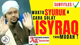 [CC] Panduan Cara Solat Sunat Isyraq Waktu Syuruk Yang Mudah | Ustaz Faizal Ab Rahaman