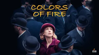 The Colors Of Fire (Official Trailer) In Hindi  | Lea Drucker, Fanny Ardant