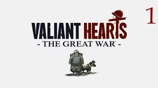 Прохождение Valiant Hearts: The Great War — Глава 1: Облака сгущаются