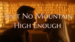 Titans | Ain't No Mountain High Enough HD