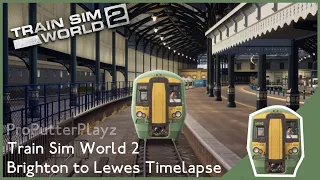 Class 377/4 Brighton to Lewes Timelapse (Train Sim World 2)